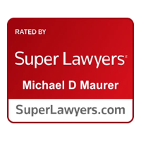 Rated By Super Lawyers | Michael D. Maurer | SuperLawyers.com